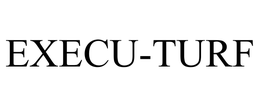 EXECU-TURF trademark