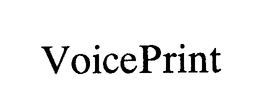 VOICEPRINT trademark