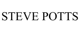 STEVE POTTS trademark