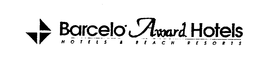 BARCELO AWARD HOTELS HOTELS & BEACH RESORTS trademark