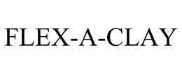 FLEX-A-CLAY trademark