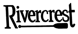 RIVERCREST trademark