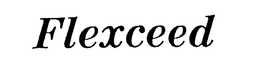FLEXCEED trademark