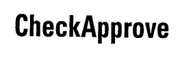 CHECKAPPROVE trademark