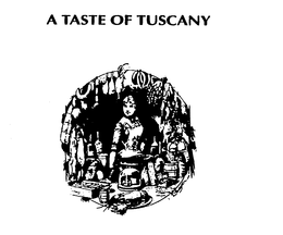A TASTE OF TUSCANY L. BEGHOTEINI trademark