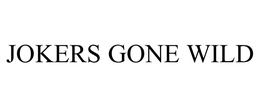 JOKERS GONE WILD trademark