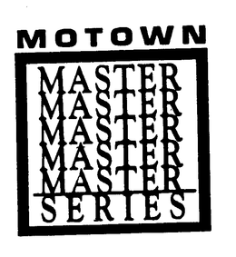 MOTOWN MASTER SERIES trademark