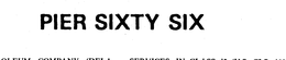 PIER SIXTY SIX trademark