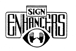 SIGN ENHANCERS trademark