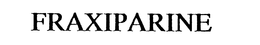 FRAXIPARINE trademark
