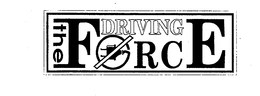 THE DRIVING FORCE trademark