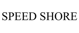 SPEED SHORE trademark