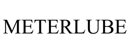METERLUBE trademark