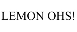 LEMON OHS! trademark