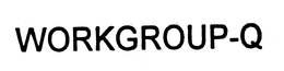 WORKGROUP-Q trademark
