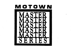 MOTOWN MASTER SERIES trademark