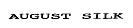 AUGUST SILK trademark