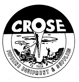 CROSE PIPELINE EQUIPMENT & SUPPLIES TULSA trademark
