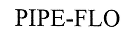 PIPE-FLO trademark