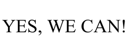YES, WE CAN! trademark