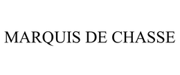 MARQUIS DE CHASSE trademark
