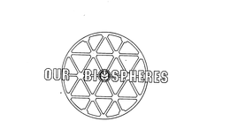 OUR BIOSPHERES trademark