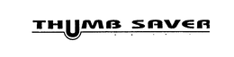 THUMB SAVER trademark
