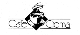 CAFE CREMA trademark