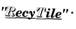 "RECYTILE" trademark