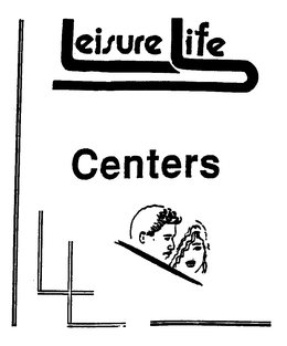 LEISURE LIFE CENTERS trademark