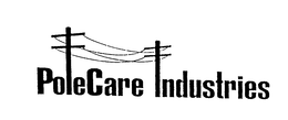 POLECARE INDUSTRIES trademark