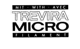 TREVIRA MIT WITH AVEC MICRO FILAMENT trademark