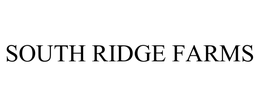 SOUTH RIDGE FARMS trademark