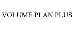 VOLUME PLAN PLUS trademark