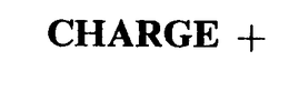 CHARGE + trademark