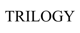 TRILOGY trademark