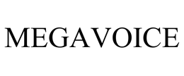 MEGAVOICE trademark