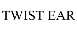 TWIST EAR trademark