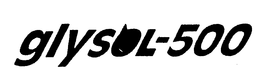 GLYSOL-500 trademark
