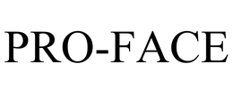 PRO-FACE trademark