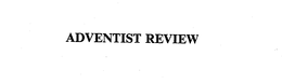 ADVENTIST REVIEW trademark