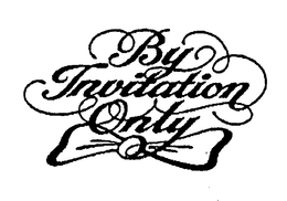 BY INVITATION ONLY trademark