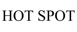 HOT SPOT trademark