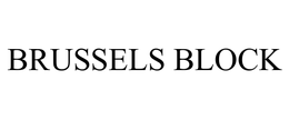 BRUSSELS BLOCK trademark
