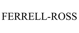 FERRELL-ROSS trademark