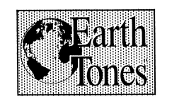 EARTH TONES trademark