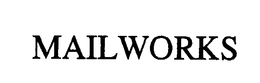 MAILWORKS trademark