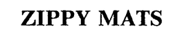 ZIPPY MATS trademark