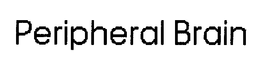 PERIPHERAL BRAIN trademark