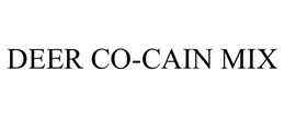 DEER CO-CAIN MIX trademark